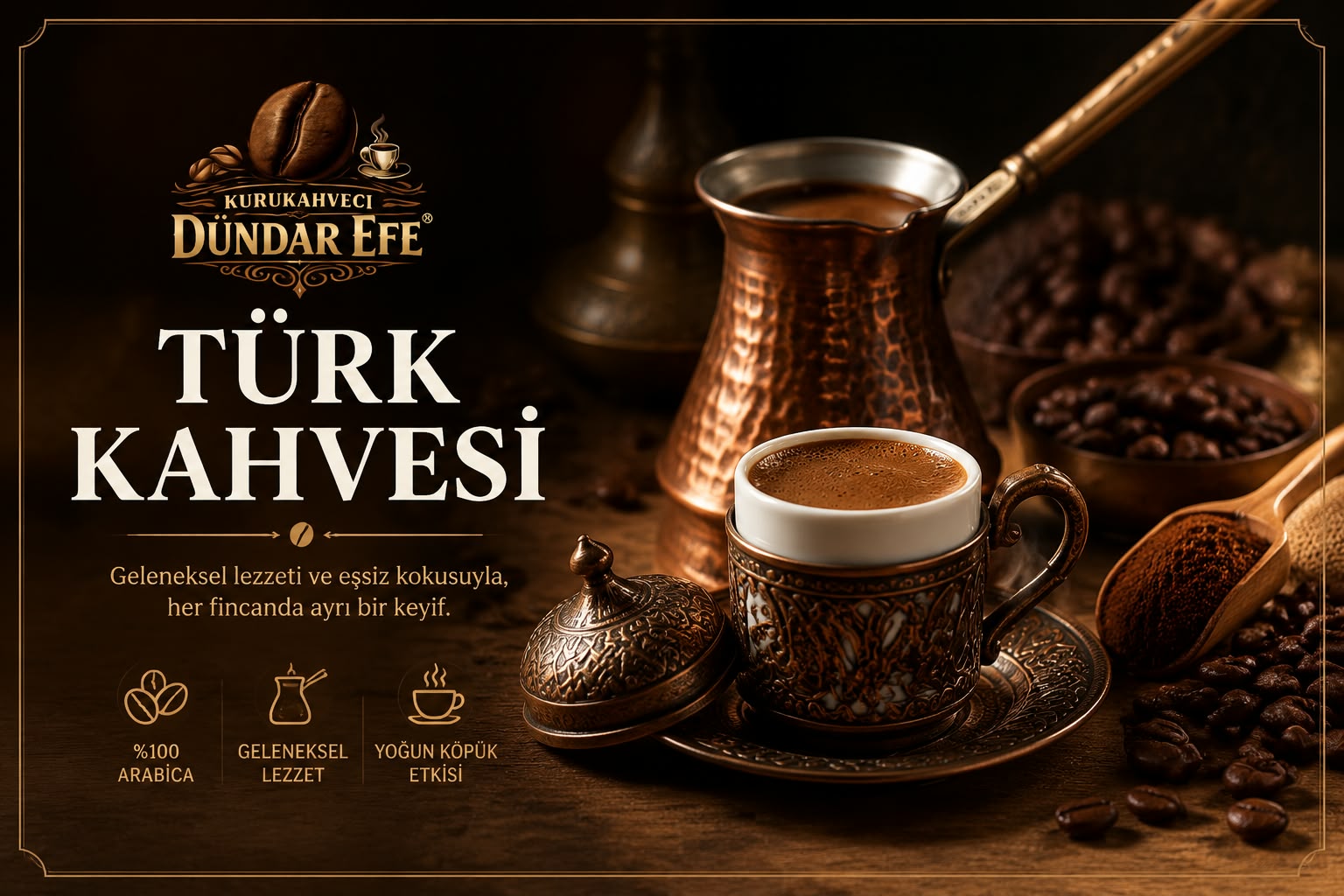 Türk Kahvesi - Kurukahveci Dündar Efe